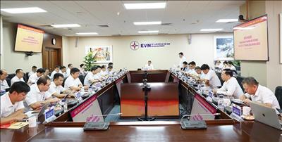 Hội nghị Ban Chấp hành Đảng bộ EVN mở rộng sơ kết 6 tháng đầu năm 2025