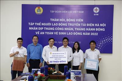 Thăm, động viên người lao động nhân dịp Tháng Công nhân và đảm bảo điện cho SEA Games 31 khu vực Hà Nội