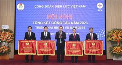 Công đoàn Điện lực Việt Nam triển khai các nhiệm vụ trọng tâm năm 2024